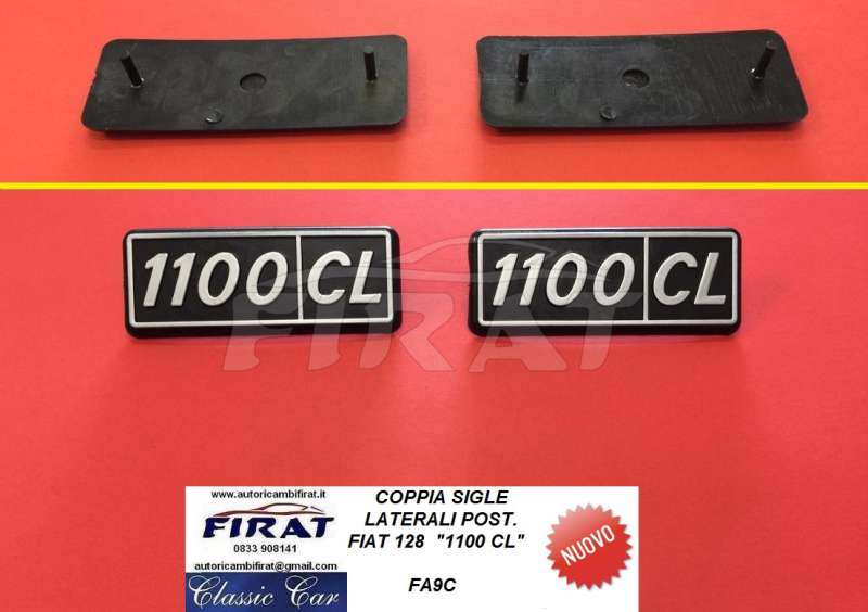 SIGLA LATERALE FIAT 128 1100 CL POST. (FA9C)